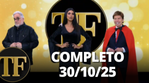 TV Fama (30/10/25) | Completo