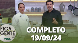 Fica com a Gente (19/09/24) | Completo