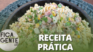 Macarronese de calabresa e bacon | Fica com a Gente