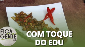 Aprenda a fazer Lombo Xadrez com Edu Guedes e convidada | Fica com a Gente