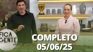 Fica com a Gente (05/06/25) | Completo