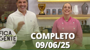 Fica com a Gente (09/06/25) | Completo