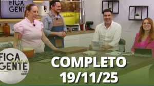 Fica com a Gente (19/11/25) | Completo