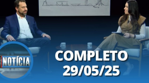 É Notícia: Guilherme Boulos (29/05/2025) | Completo