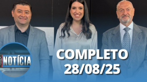 É Notícia: José Renato Nalini e Rodrigo Ashiuchi (28/08/25) | Completo