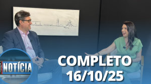 É Notícia: Mauricio Moura (16/10/25) | Completo