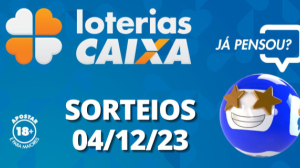 Loterias CAIXA: Quina, Super Sete, Dupla Sena e mais 04/12/2023