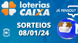 Loterias CAIXA: Quina, Super Sete, Lotofácil e mais 08/01/2024