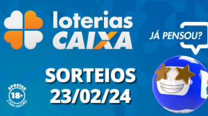 Loterias CAIXA: Quina, Dupla Sena, Lotofácil e mais 23/02/2024