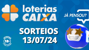 Loterias CAIXA: +Milionária, Mega-Sena, Quina e mais 13/07/2024