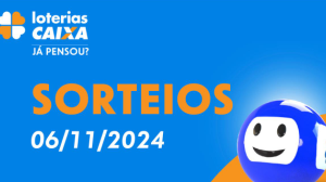 Loterias CAIXA: +Milionária, Quina, Super Sete e mais 06/11/2024