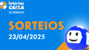 Loterias CAIXA: +Milionária, Quina, Super Sete e mais 23/04/2025