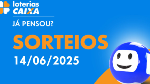 Loterias CAIXA: +Milionária, Mega-Sena, Quina e mais 14/06/2025