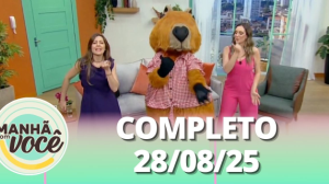 Manhã com Você (28/08/25) | Completo