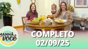 Manhã com Você (02/09/25) | Completo