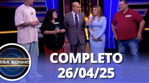 Mega Sonho: Guilherme Pallesi e Kally Fonseca (26/04/25) | Completo