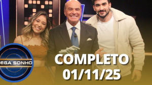 Mega Sonho: Guilherme Napolitano e Marília Tavares (01/11/2025) | Completo