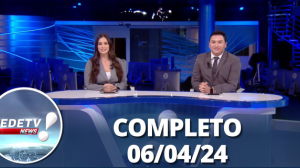 RedeTV! News (06/04/24) | Completo
