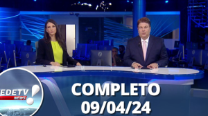 RedeTV! News (09/04/24) | Completo