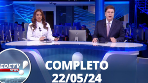 RedeTV News (22/05/24) | Completo