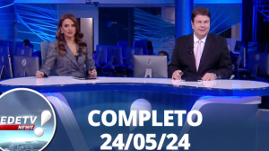 RedeTV News (24/05/24) | Completo