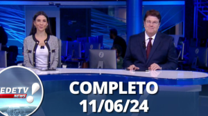 RedeTV News (11/06/24) | Completo