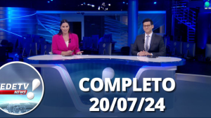 RedeTV News (20/07/24) | Completo