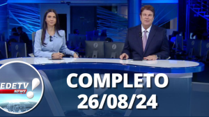 RedeTV News (26/08/24) | Completo