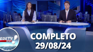 RedeTV News (29/08/24) | Completo