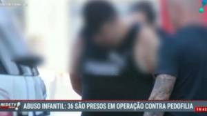 Abuso infantil: 36 são presos em operação contra pedofilia