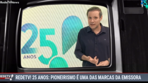 RedeTV! 25 anos: Pioneirismo é uma das marcas da emissora