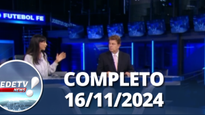 RedeTV News (16/11/24) | Completo