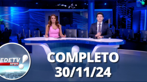 RedeTV News (30/11/24) | Completo