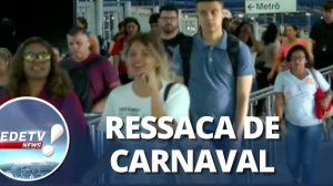 "Ressaca de Carnaval": Brasileiros falam sobre volta à rotina