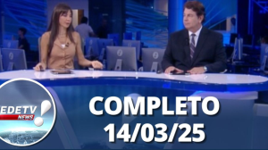 RedeTV News (14/03/25) | Completo