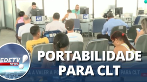 Começa a valer a portabilidade do consignado para CLT