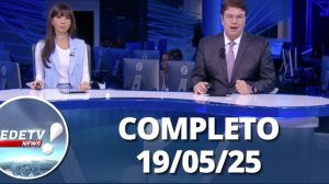RedeTV News (19/05/25) | Completo