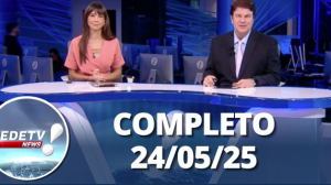 RedeTV News (24/05/25) | Completo