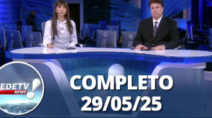 RedeTV News (29/05/25) | Completo
