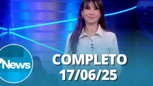 RedeTV! News (17/06/25) | Completo