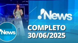 RedeTV! News (30/06/25) | Completo