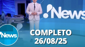 RedeTV! News (26/08/25) | Completo
