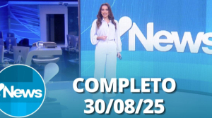 RedeTV! News (30/08/25) | Completo