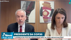 Presidente da COP30 comenta licença de perfuração na Foz do Amazonas