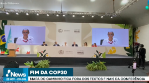 COP30: 'Mapa do Caminho' fica fora dos textos finais
