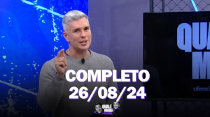 Qualé, Moré? (26/08/24) | Completo