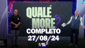 Qualé, Moré? (27/08/24) | Completo