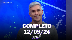 Qualé, Moré? (12/09/24) | Completo