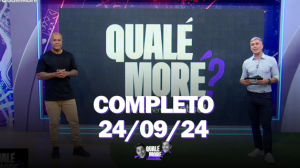 Qualé, Moré? (24/09/24) | Completo