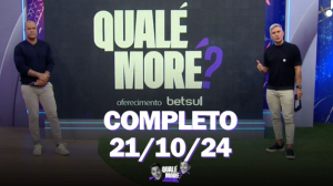 Qualé, Moré? (21/10/24) | Completo